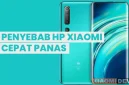 HP Xiaomi yang cepat panas bisa menjadi masalah yang mengganggu, terutama saat bermain game atau menonton video dalam waktu lama.