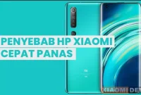 HP Xiaomi yang cepat panas bisa menjadi masalah yang mengganggu, terutama saat bermain game atau menonton video dalam waktu lama.