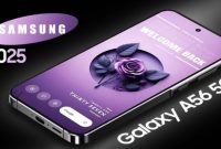 Samsung kembali menjadi sorotan dengan bocoran terbaru tentang Galaxy A56, perangkat terbaru dari seri Galaxy A yang dikenal dengan keseimbangan antara harga dan performa.